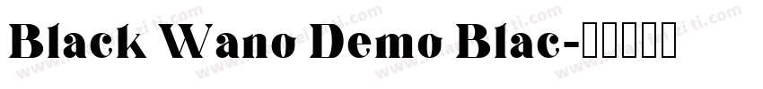 Black Wano Demo Blac字体转换